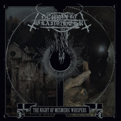 Demonic Slaughter : The Night of Mesmeric Whispers